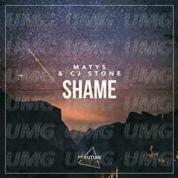 Shame - Matys, CJ Stone