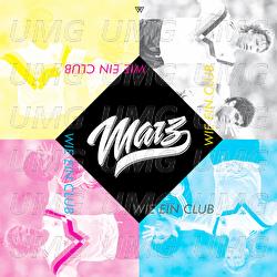 Wie ein Club - Marz