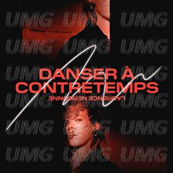 Danser &agrave; contretemps - Laurence Nerbonne