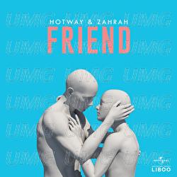 Friend - Hotway, Zahrah