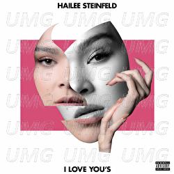 I Love You’s - Hailee Steinfeld