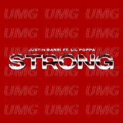 STRONG - Justin Rarri,  Lil Poppa