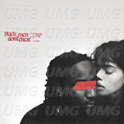 Black Men Don't Cheat - K CAMP, Ari Lennox, 6LACK