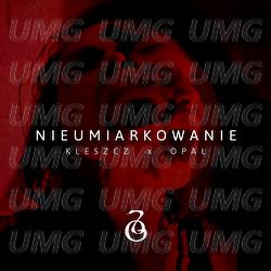 Nieumiarkowanie - Kleszcz, Opał