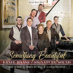 Because He Lives - Ernie Haase & Signature Sound
