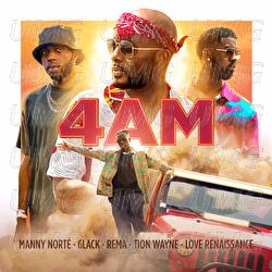 4AM - Manny Norté, 6LACK, Rema