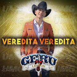 Veredita Veredita - Geru Y Su Legi&oacute;n 7
