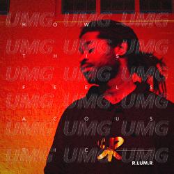 How This Feels - R.LUM.R