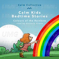 Colours Of The Rainbow - Calm Collective, Victoria Grove