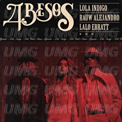 4 besos - Lola Indigo, Rauw Alejandro, Lalo Ebratt