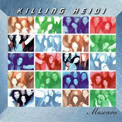 Mascara - Killing Heidi