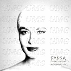 Farsa (g&eacute;nero imposible) - S&iacute;lvia P&eacute;rez Cruz