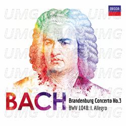 J.S. Bach: Brandenburg Concerto No. 3 in G Major, BWV 1048: 1. (Allegro) - Academy of St Martin in the Fields, Sir Neville Marriner
