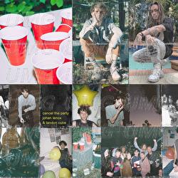 cancel the party - johan lenox, Landon Cube