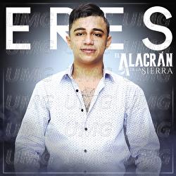 Eres - El Alacr&aacute;n De La Sierra