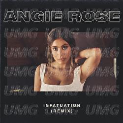 Infatuation - Angie Rose