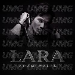 Lara - Adam Malek