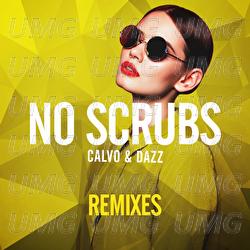 No Scrubs - CALVO, DAZZ