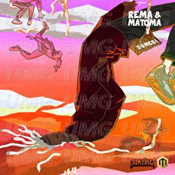Dumebi - Rema, Matoma