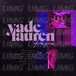 Papa - Yade Lauren