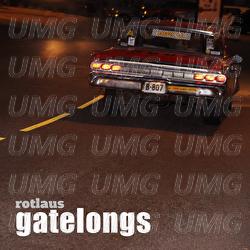 Gatelongs - Rotlaus