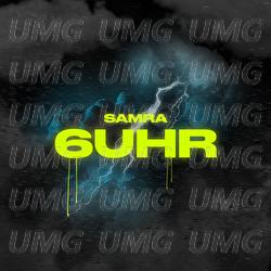 6 Uhr - Samra