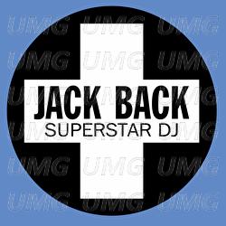 Superstar DJ - Jack Back