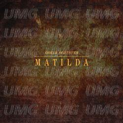 Matilda - Oskar Schuster