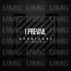 Hurricane - I Prevail