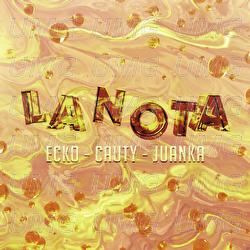 La Nota - ECKO, Cauty, Juanka