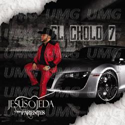 El Cholo 7 - Jes&uacute;s Ojeda y Sus Parientes