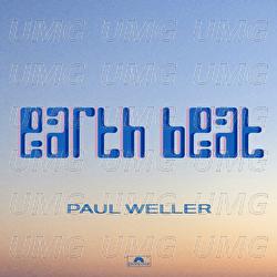 Earth Beat - Paul Weller