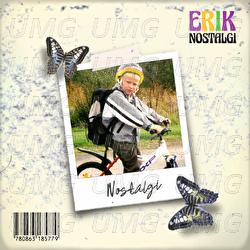 Nostalgi - ERIK
