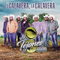 El Calavera, La Calavera - Los Tejones Del Arroyo