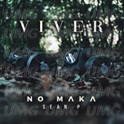 Viver - No Maka, Sean P