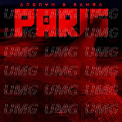 Paris - Anonym, Samra