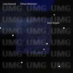 Dark Angels - Luke Howard, Tilman Robinson