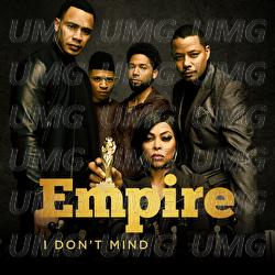 I Don't Mind - Empire Cast, Tisha Campbell-Martin, Opal Staples