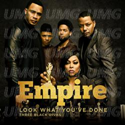 Look What You've Done - Empire Cast, Tisha Campbell-Martin, Opal Staples
