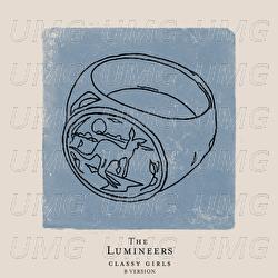 Classy Girls - The Lumineers