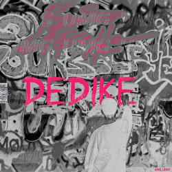 DEDIKE - Francesco Effelle, Axel Legit