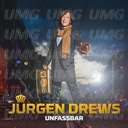 Unfassbar - Jürgen Drews