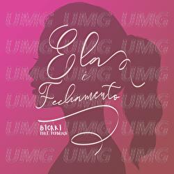 Ela É Fechamento - Biorki, Pop Black
