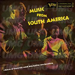 Music From South America - Chico O'Farrill