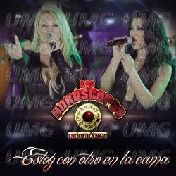 Estoy Con Otro En La Cama - Los Hor&oacute;scopos De Durango