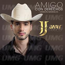 Amigo Con Derechos - Jary Franco