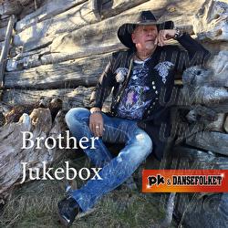 Brother Jukebox - PK & DanseFolket