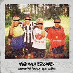 Nie Ma Szans - Czarny HIFI, Popkiller Młode Wilki, Bober