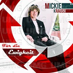 F&uuml;r die Ewigkeit - Mickie Krause