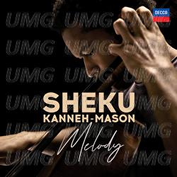 Sheku Kanneh-Mason: Melody